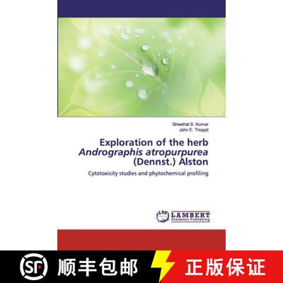 预订 Exploration of the herb Andrographis atropurpurea (Dennst.) Alston [9786200529374]