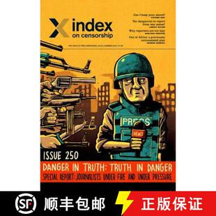 【3-4周达】Danger in truth; truth in danger: Special report: journalists under fire and under pressur... [9781473995062]