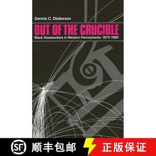 Pennsylvania 4周达 the Black Western 1875 Out Workers Steel 9780887063060 1980 Crucible