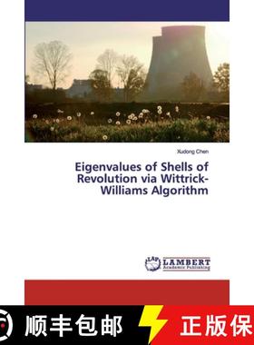预订 Eigenvalues of Shells of Revolution via Wittrick-Williams Algorithm [9786200216410]