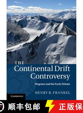 【3-4周达】The Continental Drift Controversy: Wegener and the Early Debate [9780521875042]