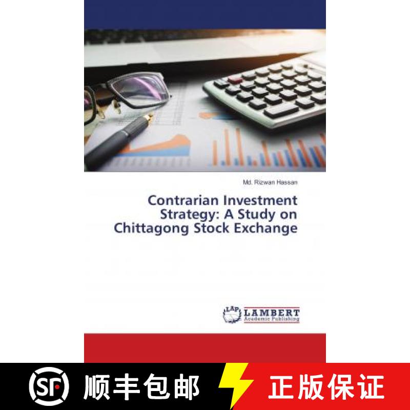 预订 Contrarian Investment Strategy: A Study on Chittagong Stock Exchange [9783659746512]