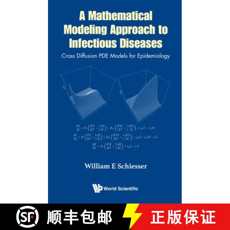 【3-4周达】Mathematical Modeling Approach to Infectious Diseases, A: Cross Diffusion Pde Models for E... [9789813238787]