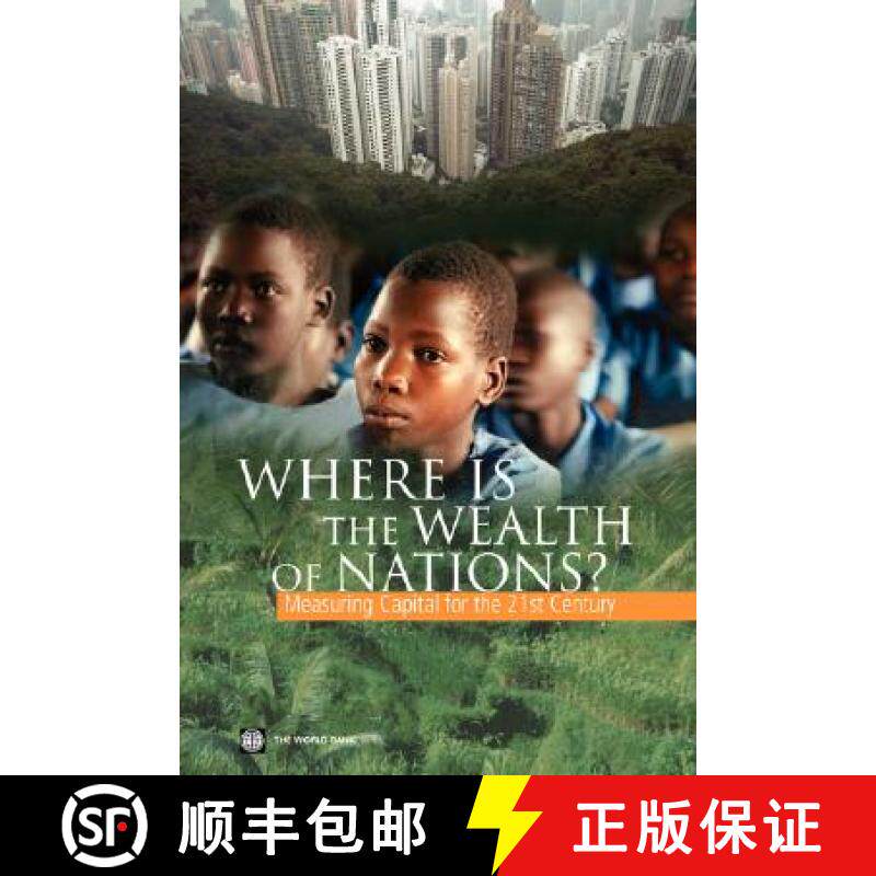 预订 Where Is the Wealth of Nations?: Measuring Capital for the 21st Century [9780821363546]