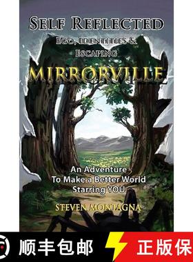 【3-4周达】Self Reflected - Ego, Identities & Escaping Mirrorville [9780557711796]