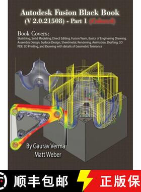 【3-4周达】Autodesk Fusion Black Book (V 2.0.21508) Part 1: (Colored) Feb. 2025 [9781774591635]