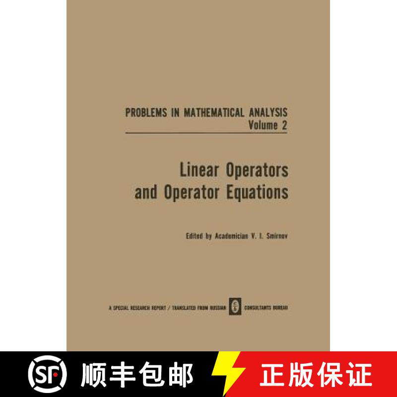 【3-4周达】Linear Operators and Operator Equations [9781475700152]