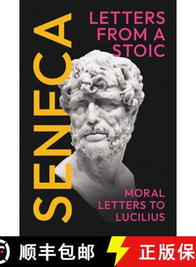【3-4周达】Seneca's Letters from a Stoic: Moral Letters to Lucilius: (Epistulae Morales ad Lucilium) ... [9781528724173]