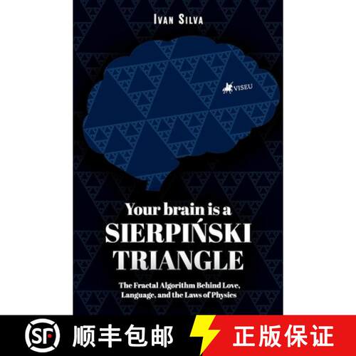 【3-4周达】Your Brain Is a Sierpinski Triangle: The Fractal Algorithm [9786528028917]