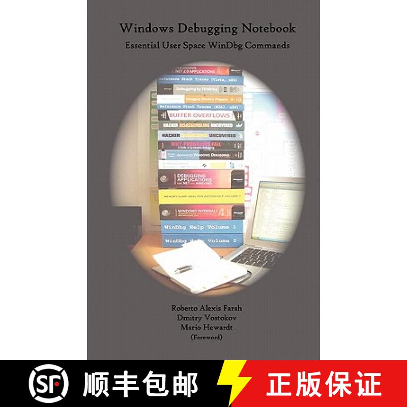 【3-4周达】Windows Debugging Notebook: Essential User Space WinDbg Commands [9781906717001]