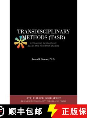 【3-4周达】Transdisciplinary Methods (TASR): Reframing Research in Black and Africana Studies [9781942774587]