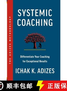 【3-4周达】Systemic Coaching: Differentiate Your Coaching for Exceptional Results [9781952587061]