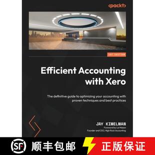 proven Accounting The Xero 预订 guide accounting t... your with optimizing 9781801812207 definitive Efficient