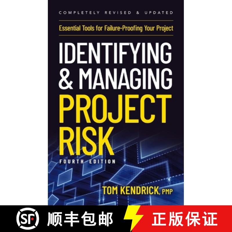 【2-3周达】Identifying and Managing Project Risk 4th Edition: Essential Tools for Failure-Proofing Yo... [9781400239986]