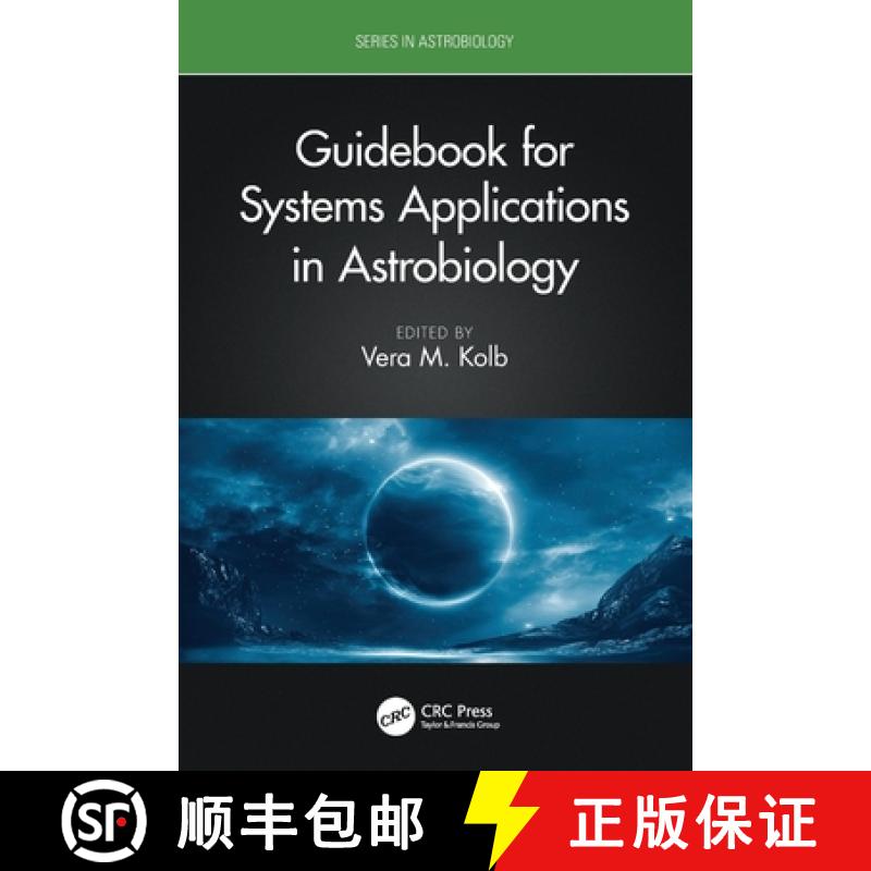 【3-4周达】Guidebook for Systems Applications in Astrobiology [9781032278230]