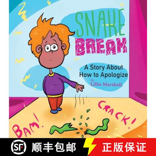 【3-4周达】Snake Break: A Story About How to Apologize [9781954744417]