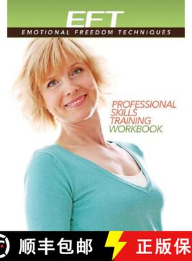 【3-4周达】Clinical EFT (Emotional Freedom Techniques) Professional Skills Training Workbook [9781604152722]