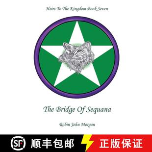 Book The Seven Sequana Heirs 3周达 9781910299173 Bridge Kingdom