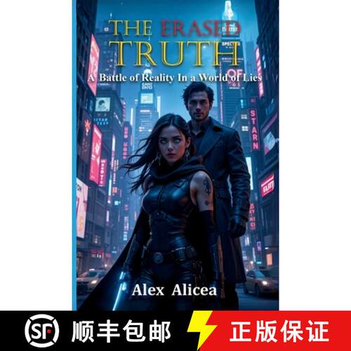 【3-4周达】The Erased Truth: A battle for reality in a world of lies [9798295519185]