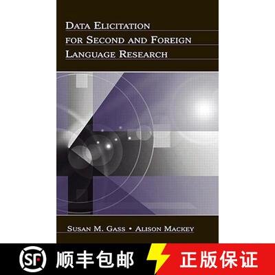 【3-4周达】Data Elicitation for Second and Foreign Language Research [9780805860351]