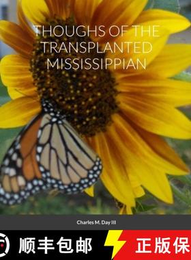 【3-4周达】Thoughs of the Transplanted Mississippian [9781312263390]