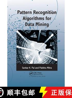 【3-4周达】Pattern Recognition Algorithms for Data Mining: Scalability, Knowledge Discovery and Soft ... [9780367394240]