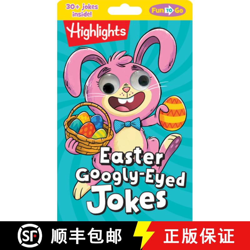 【3-4周达】Easter Googly-Eyed Jokes: Easter Googly-Eyed Jokes (Highlights Fun to Go) Laugh-Out-Loud K... [9781644727195]