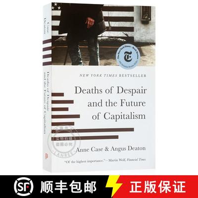 现货 绝望至死与资本主义的未来 简装 Deaths of Despair and the Future of Capitalism [9780691217079]