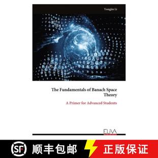 9789999317801 Primer The Fundamentals for Space Banach Students 预订 Theory Advanced