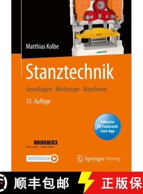 【3-4周达】Stanztechnik: Grundlagen - Werkzeuge - Maschinen (13., vollst. überarb. Aufl. 2020) (13.,... [9783658304003]