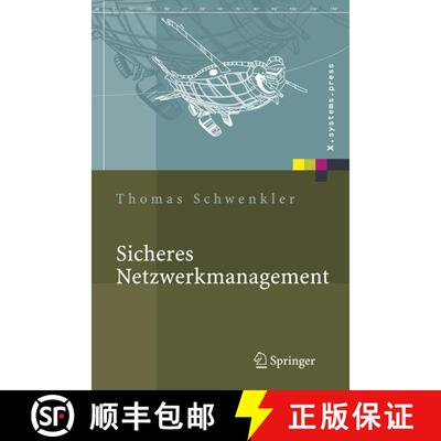 【3-4周达】Sicheres Netzwerkmanagement : Konzepte, Protokolle, Tools [9783540236122]