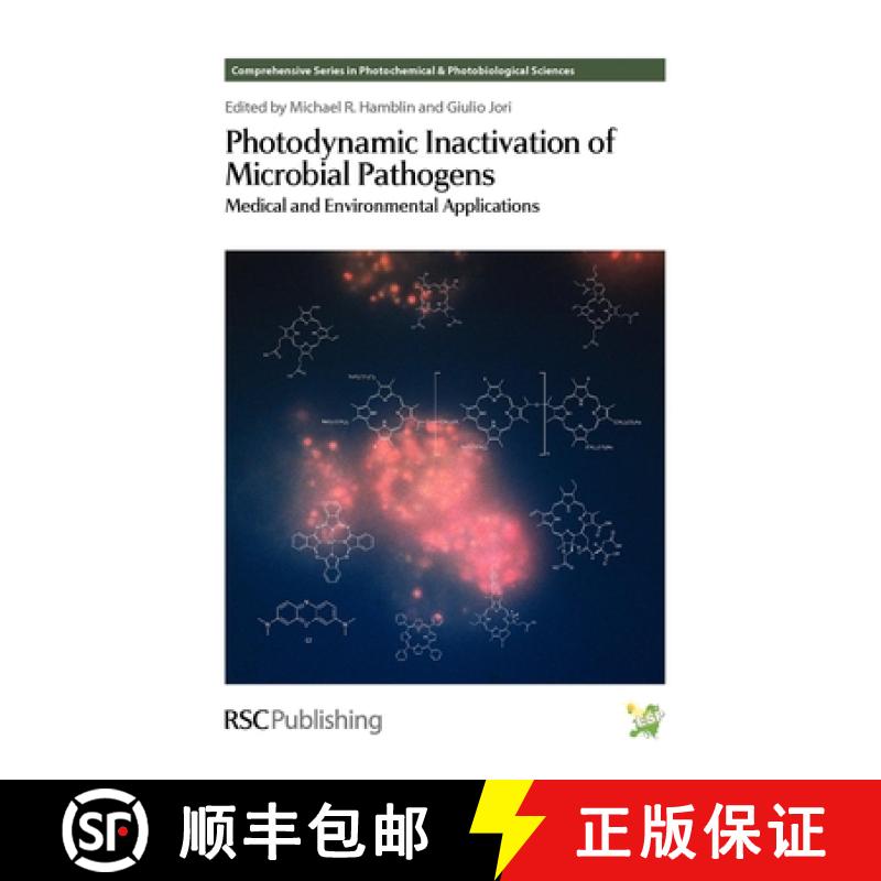 【3-4周达】Photodynamic Inactivation of Microbial Pathogens : Medical and Environmental Applications [9781849731447]