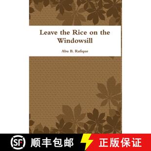 预订 Leave the Rice on the Windowsill [9781329870550]