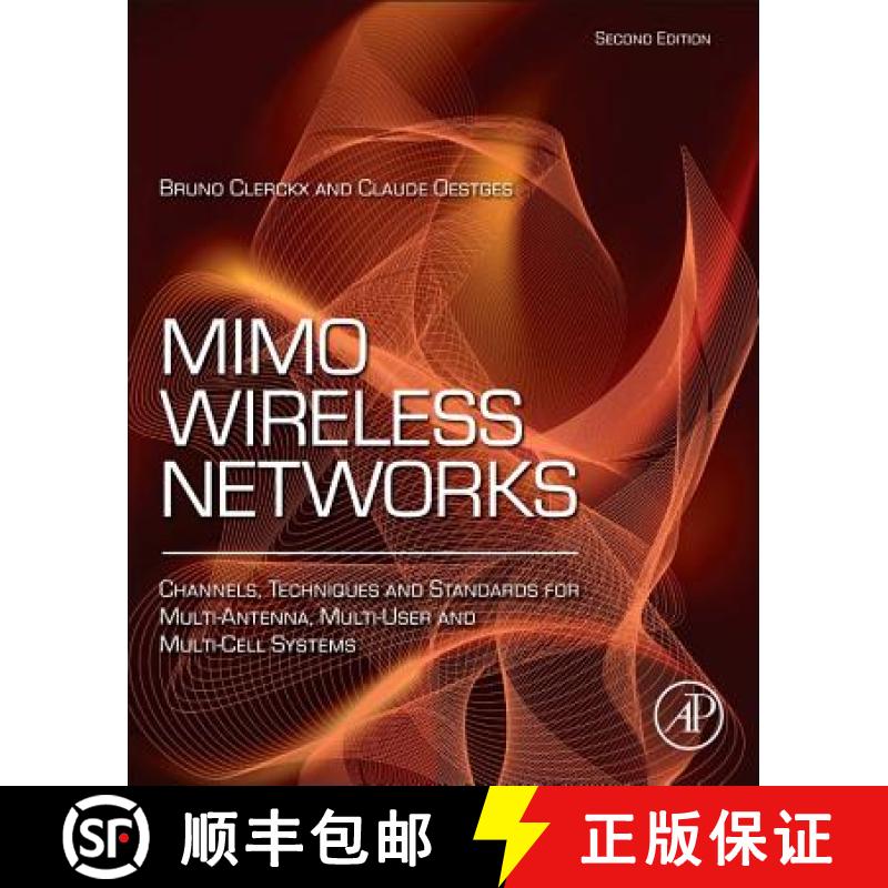 【3-4周达】Mimo Wireless Networks: Channels, Techniques and Standards for Multi-Antenna, Multi-User a... [9780123850553]