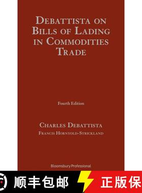 【3-4周达】Debattista on Bills of Lading in Commodities Trade [9781780438429]