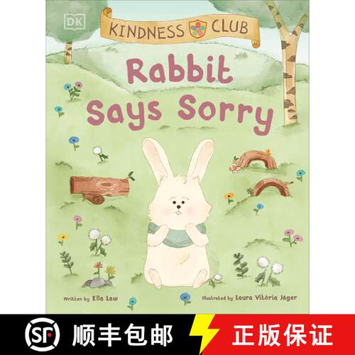 【3-4周达】精装 Kindness Club Rabbit Says Sorry: Join the Kindness Club as They Find the Courage To B... [9780744080308]