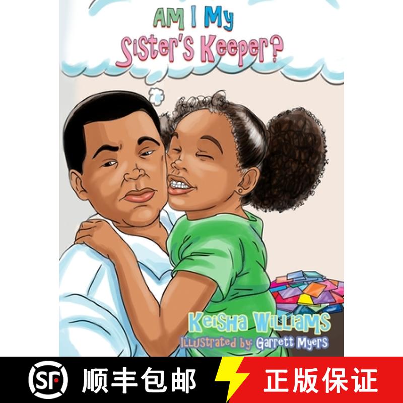 预订 Am I My Sister's Keeper?: Caleb Learns a Lesson [9780692527757]
