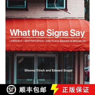 【3-4周达】What the Signs Say – Language, Gentrification, and Place–Making in Brooklyn [9780826522788]