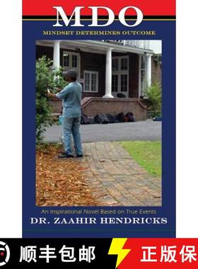 预订 Mindset Determines Outcome: An Inspirational Novel Based on True Events [9780988469709]