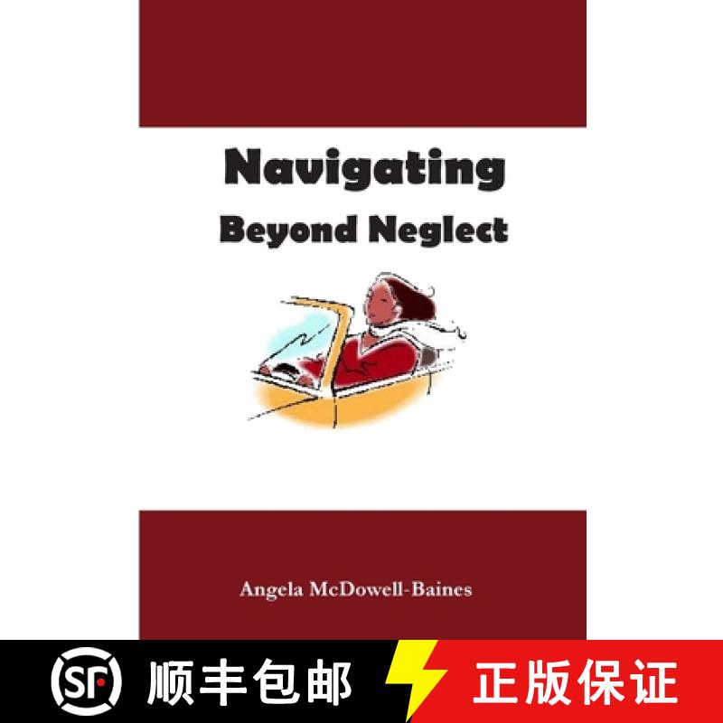 【2-3周达】Navigating Beyond Neglect [9781312690578]