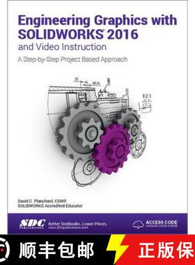【3-4周达】Engineering Graphics with SOLIDWORKS 2016 (Including unique access code) [9781585039975]