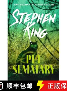 【3-4周达】Pet Sematary : King's #1 bestseller - soon to be a major motion picture [9781444708134]