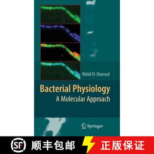 Bacterial Physiology Approach 4周达 Molecular 9783540749202