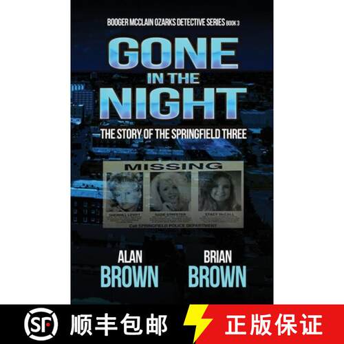 【3-4周达】Gone in the Night: The Story of the Springfield Three [9781960076922]