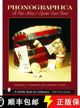 【3-4周达】Phonographica : The Early History of Recorded Sound Observed: The Early History of Recorde... [9780764319853]