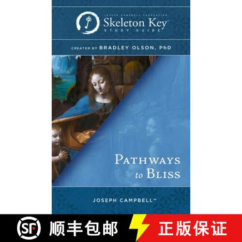 【3-4周达】Pathways to Bliss: A Skeleton Key Study Guide [9781611780390]