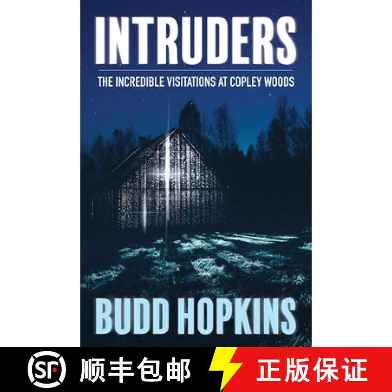 【2-3周达】Intruders: The Incredible Visitations at Copley Woods [9781786771537]