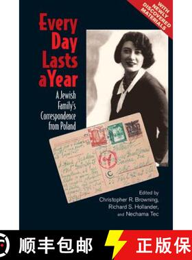 预订 Every Day Lasts a Year: A Jewish Family's Correspondence from Poland [9781107668768]