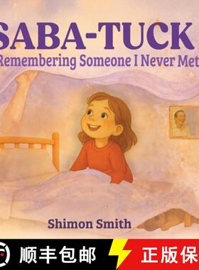 【3-4周达】Saba-Tuck: Remembering Someone I Never Met [9798994546208]