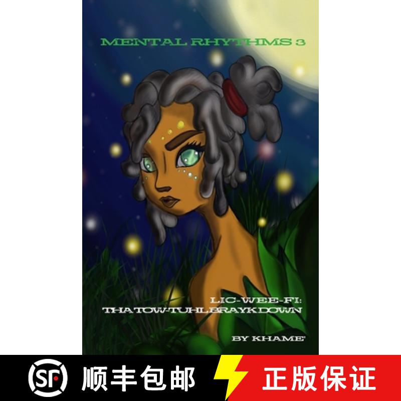 【3-4周达】Mental Rhythms 3: Lic-Wee-Fi: Tha Tow-Tuhl Brayk Down [9780359930456]